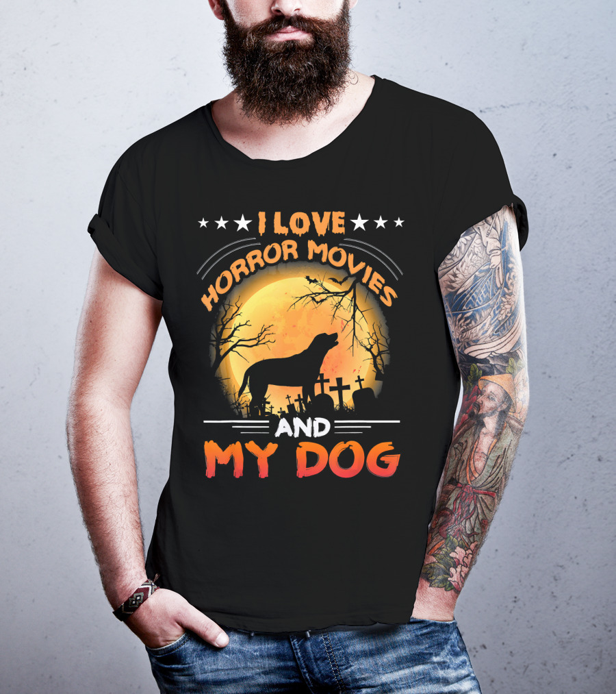 I Love Horror Movies My Dog Silhouette Graveyard Full Moon T-Shirt