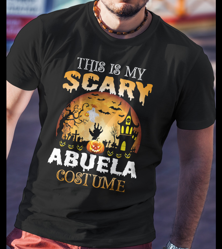 This Is My Scary Abuela Costume Halloween Haunted House Graveyard Moon Ghost Pumpkin T-Shirt