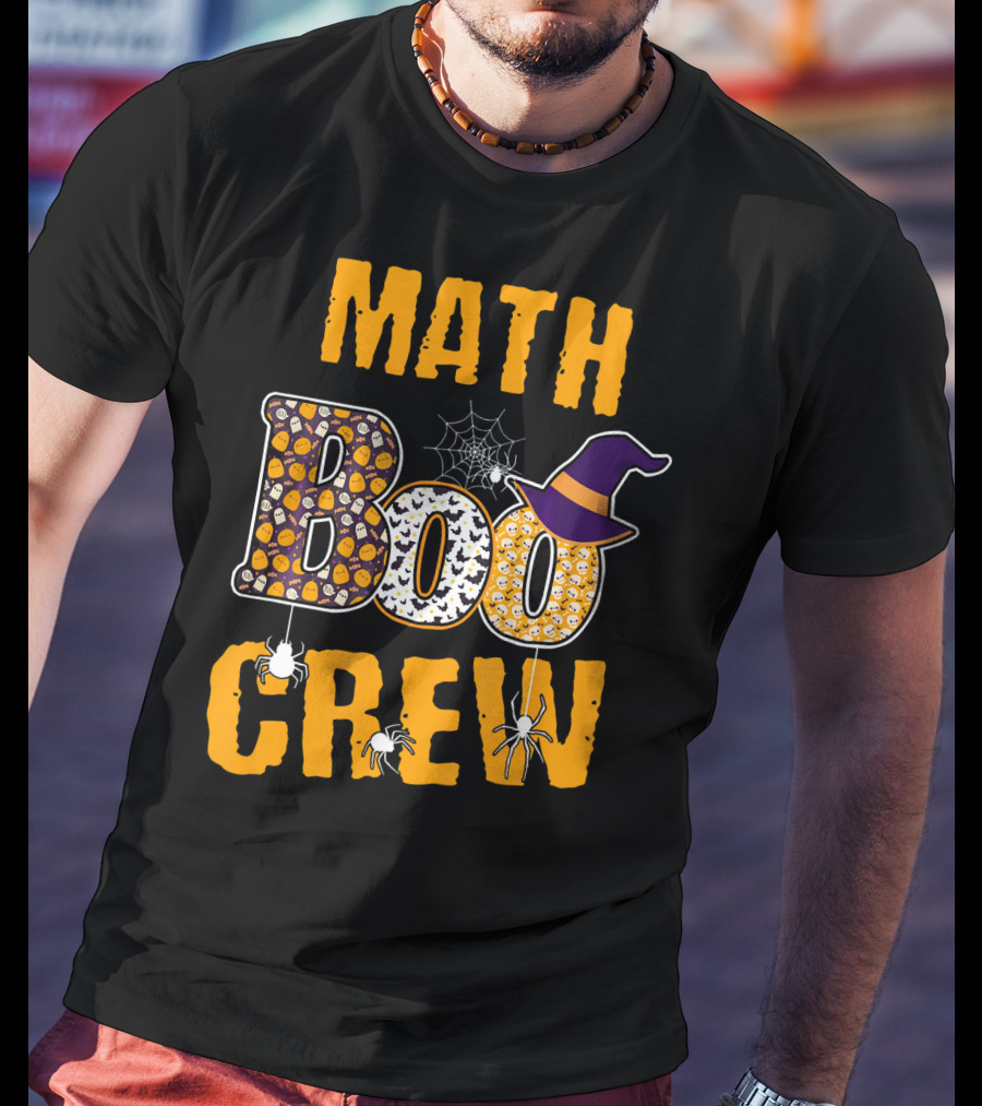Math Boo Crew Halloween Teacher Pumpkins Spiders Hat T-Shirt