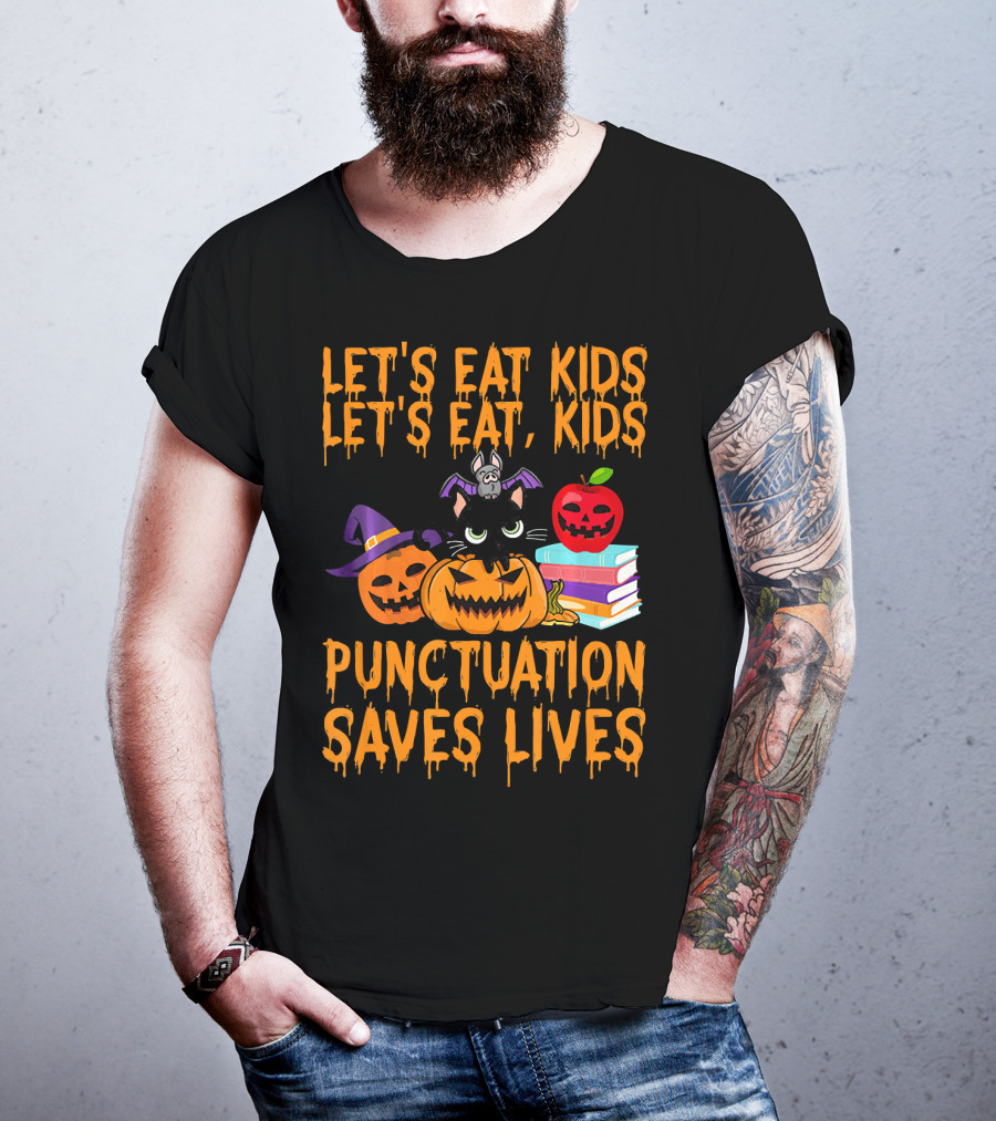 Let's Eat Kids Let's Eat Kids Punctuation Saves Lives Halloween Cats Pumpkins Books T-Shirt