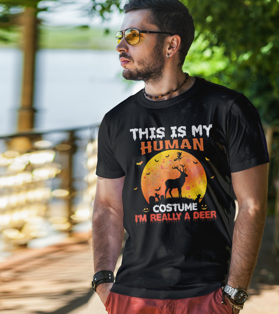 This Is My Human Costume I'm Really A Deer Halloween Theme With Deer Silhouette And Spooky Elements T-Shirt