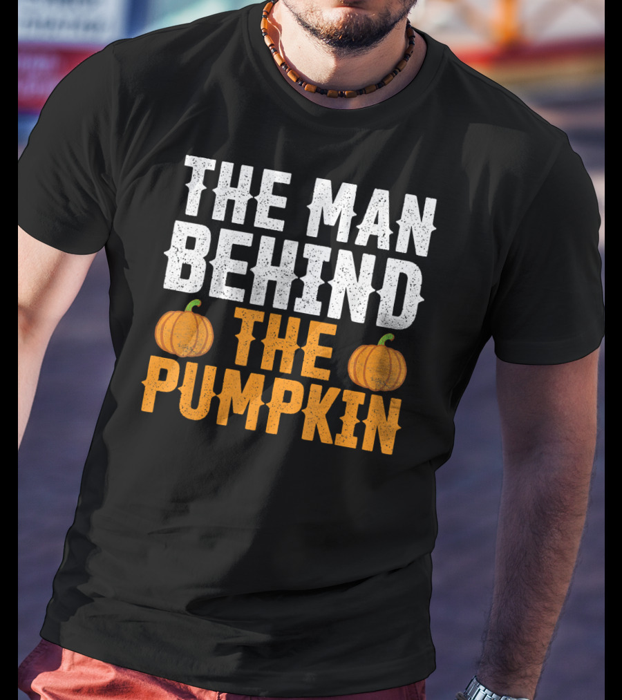 The Man Behind The Pumpkin Men's Funny Halloween Pregnancy Announcement T-Shirt