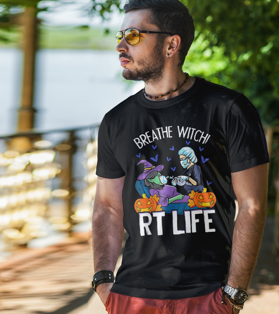 Breathe Witch RT Life Halloween Respiratory Therapist T-Shirt