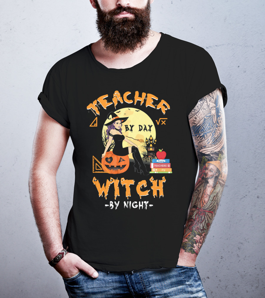 Teacher By Day Witch By Night Halloween Funny Pumpkin Moon Books T-Shirt
