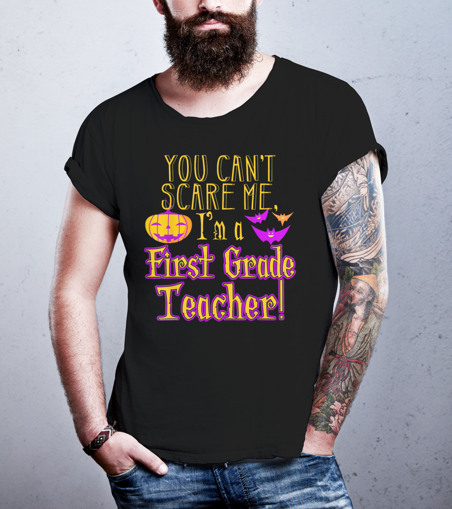 You Can't Scare Me I'm A First Grade Teacher Halloween Bats Pumpkin T-Shirt