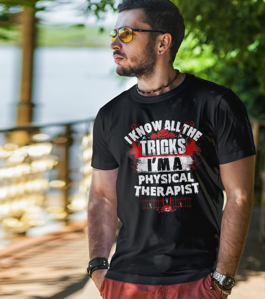 I Know All The Tricks I'm A Physical Therapist Halloween Pumpkins And Skeletons T-Shirt