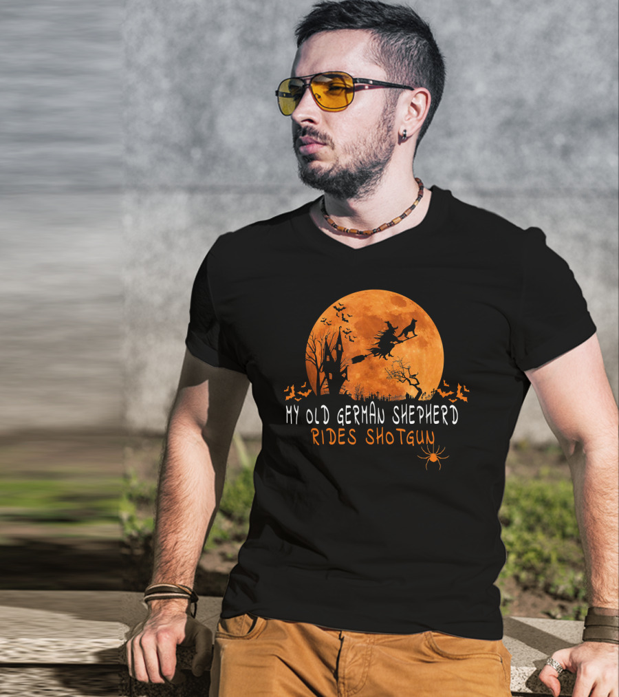 My Old German Shepherd Rides Shotgun Halloween Moon Witch Bats Spider T-Shirt