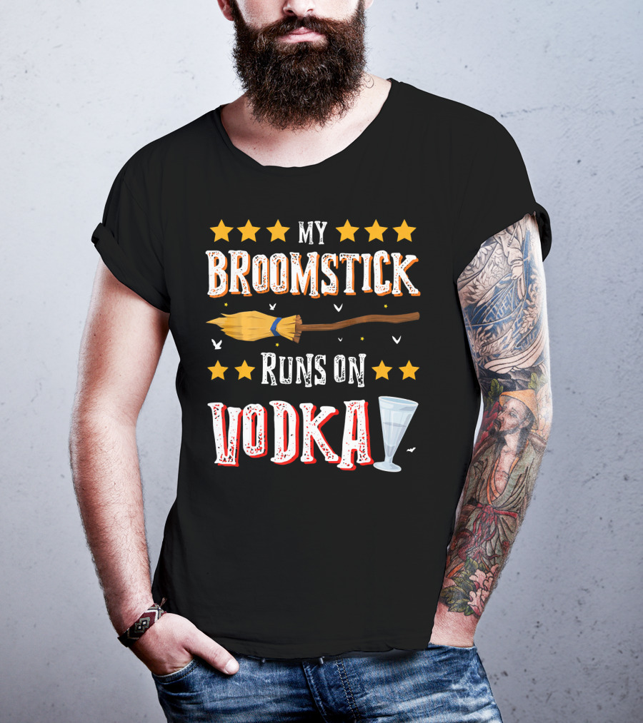 My Broomstick Runs On Vodka Funny Drinki Glass Stars T-Shirt