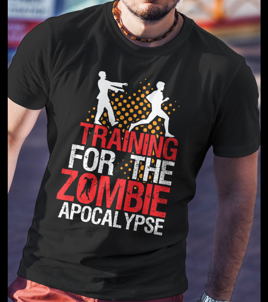 Training For The Zombie Apocalypse Marathon Running Humor T-Shirt