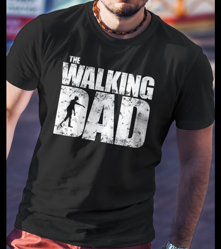 The Walking Dad Zombie Halloween Father Me T-Shirt