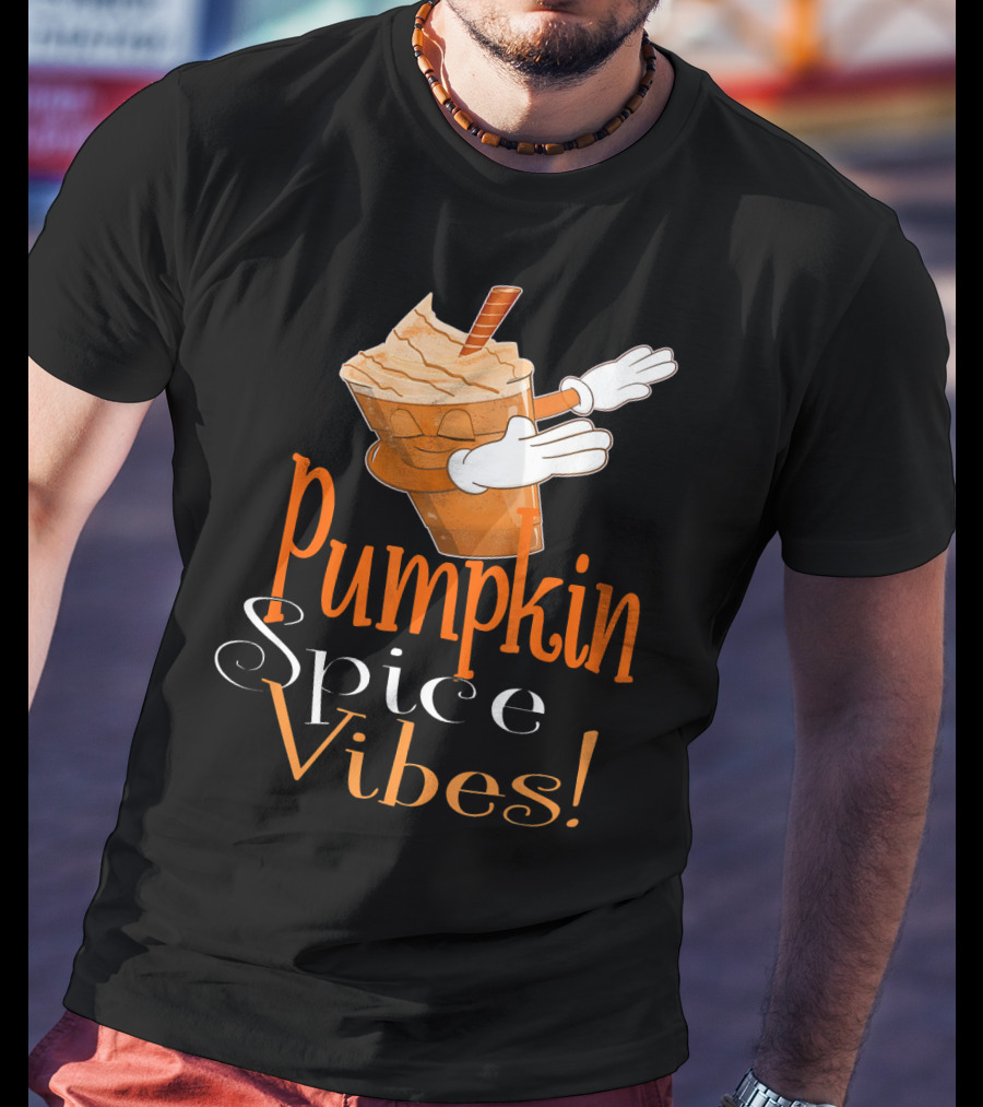 Pumpkin Spice Vibes Frappe Dabbing T-Shirt