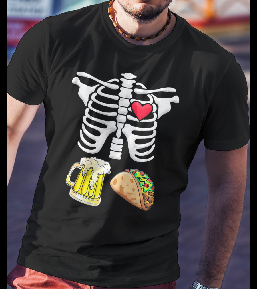 Skeleton Ribcage Heart Tacos Beer Pregnancy Novelty T-Shirt