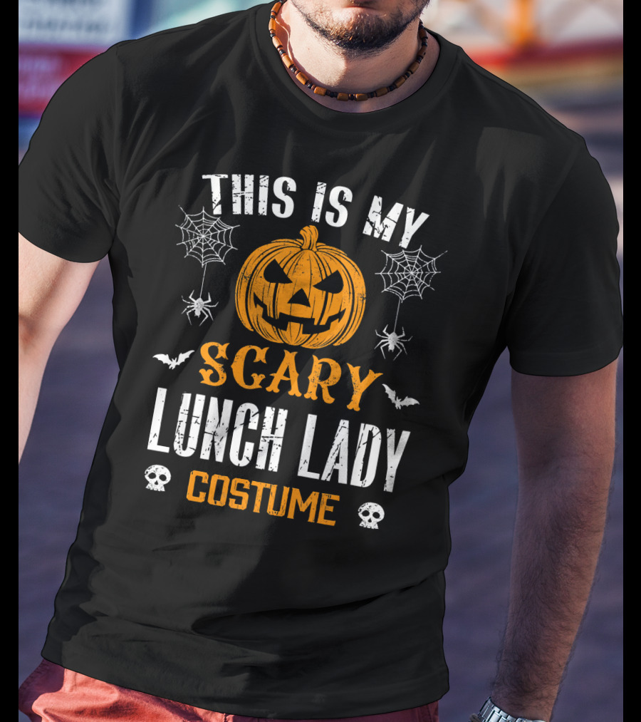 This Is My Scary Lunch Lady Halloween Costume With Pumpkin And Spiders T-Shirt