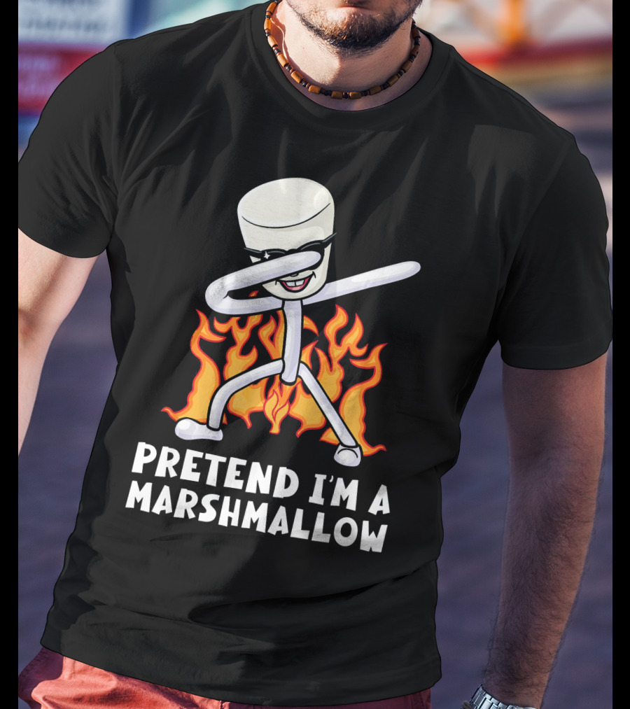 Pretend I'm A Marshmallow Funny Dab With Flames T-Shirt