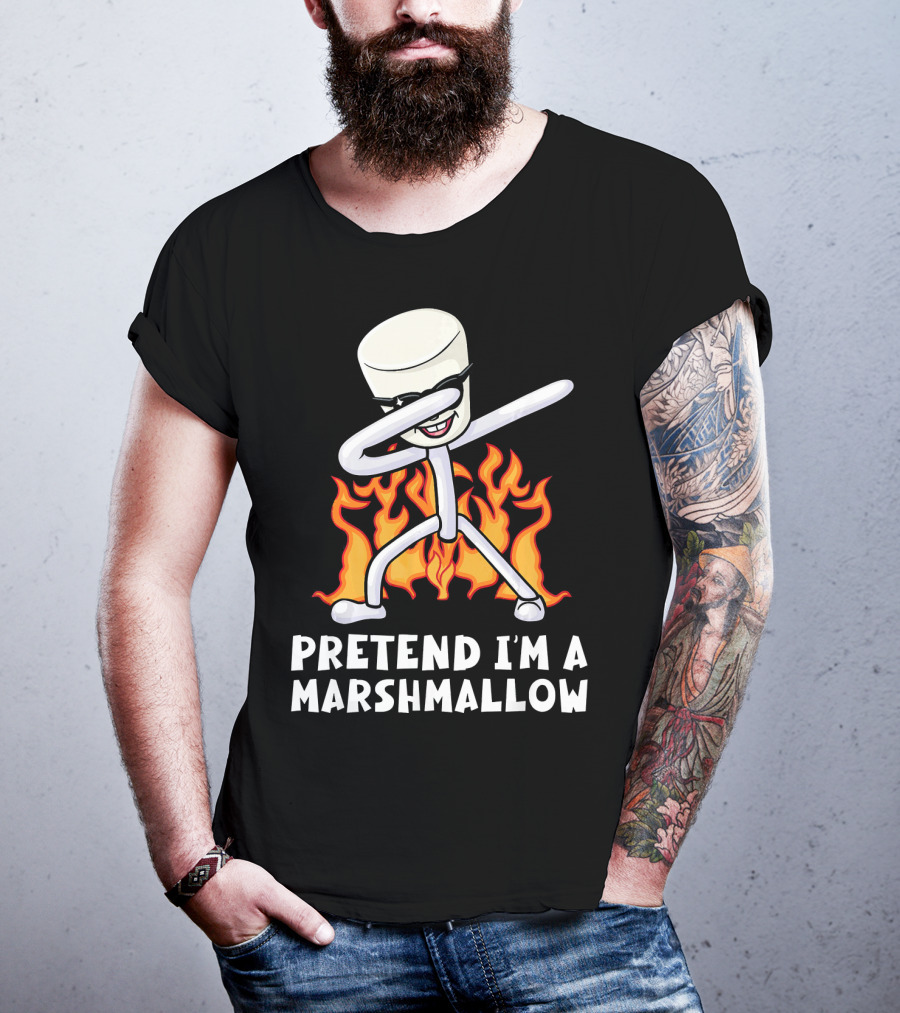 Pretend I'm A Marshmallow Funny Dab With Flames T-Shirt