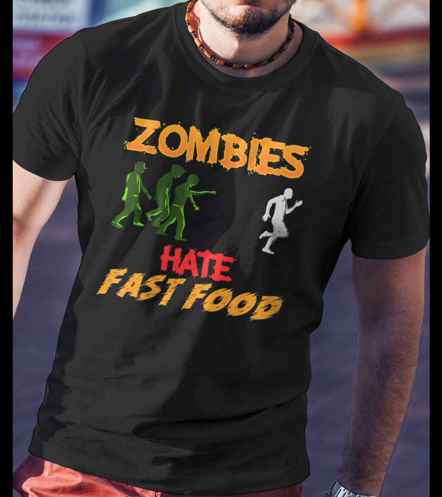 Zombies Hate Fast Food Fleeing From Funny Zombi Chase T-Shirt