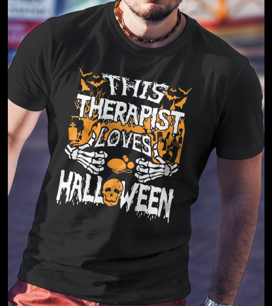 This Therapist Loves Halloween Skeletons Pumpkins Bats Skulls T-Shirt