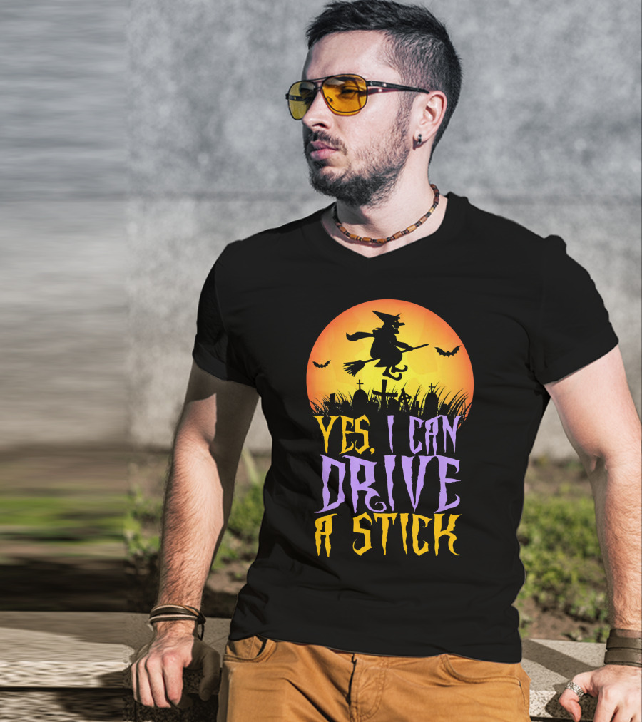 Yes I Can Drive A Stick Witch Graveyard Bats Halloween Moon T-Shirt
