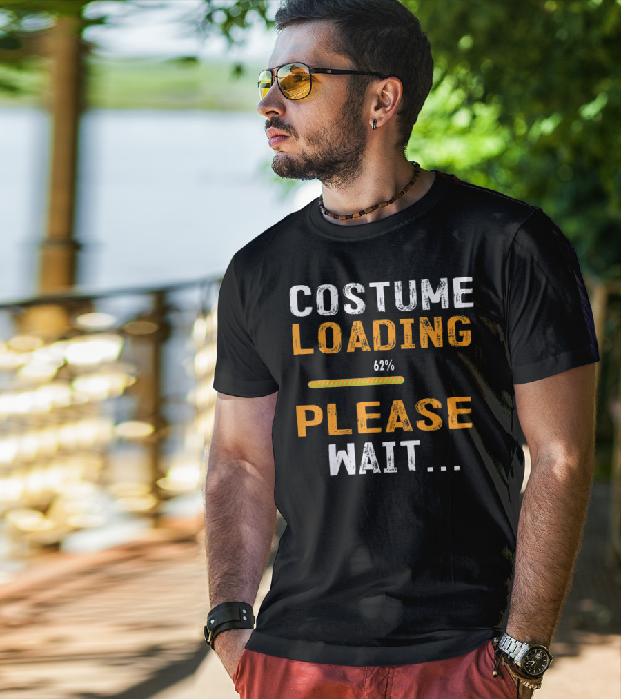 Costume Loading 62% Please Wait Funny Halloween T-Shirt
