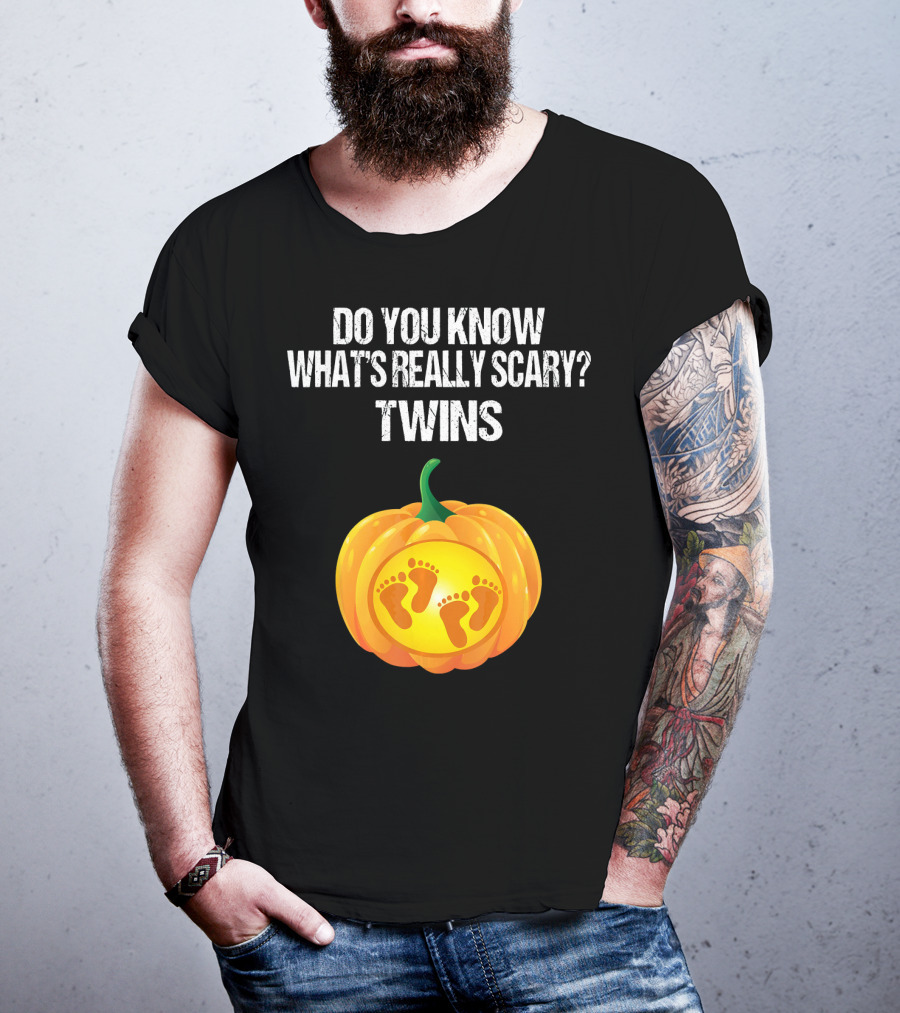 Do You Know What's Really Scary? Twins Pumpkin Belly Pregnancy Announcement T-Shirt