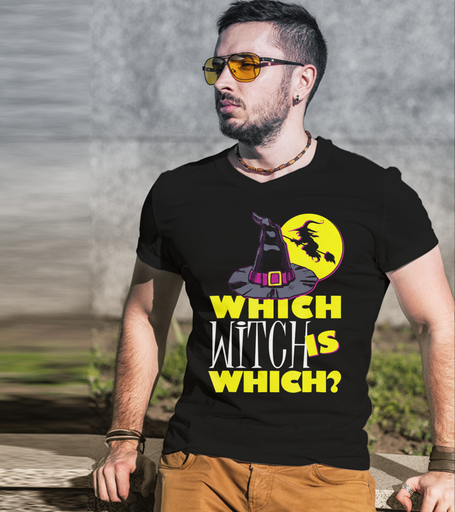 Which Witch Is Which Halloween Funny Witch Hat And Flying Witch T-Shirt