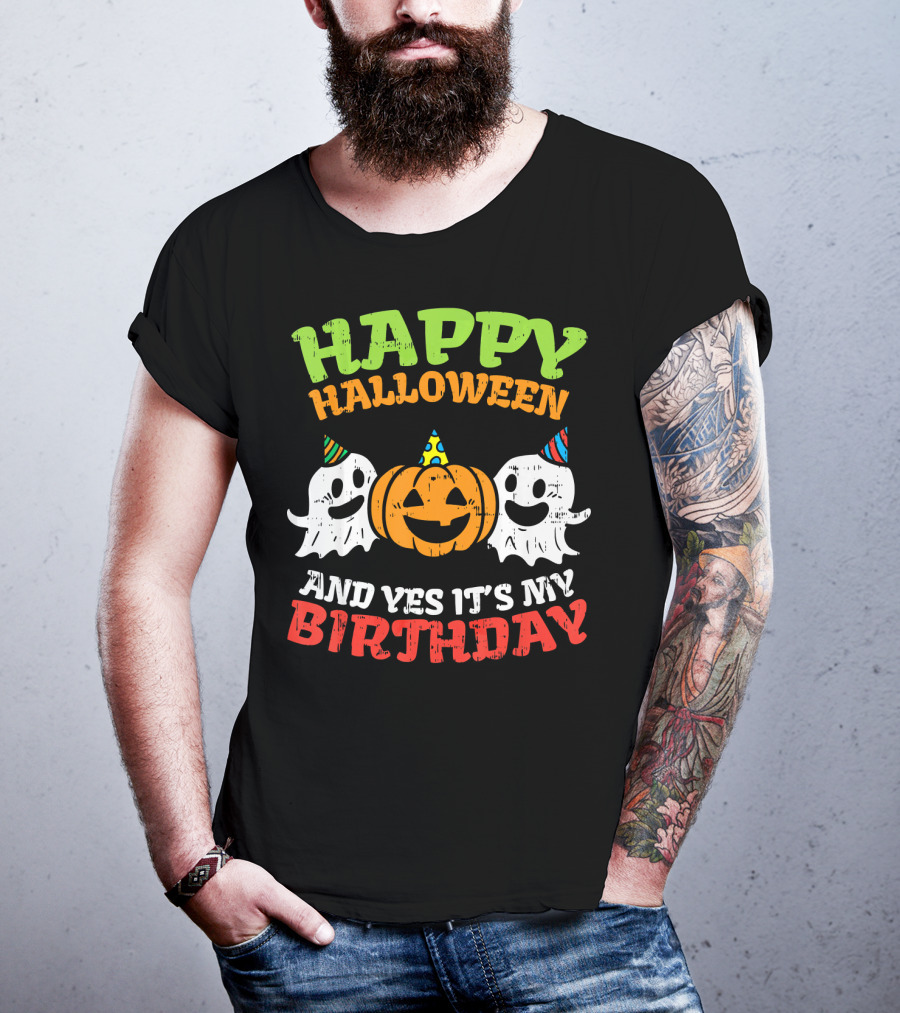 Happy Halloween And Yes It's My Birthday Ghosts Pumpkin Party Hats T-Shirt
