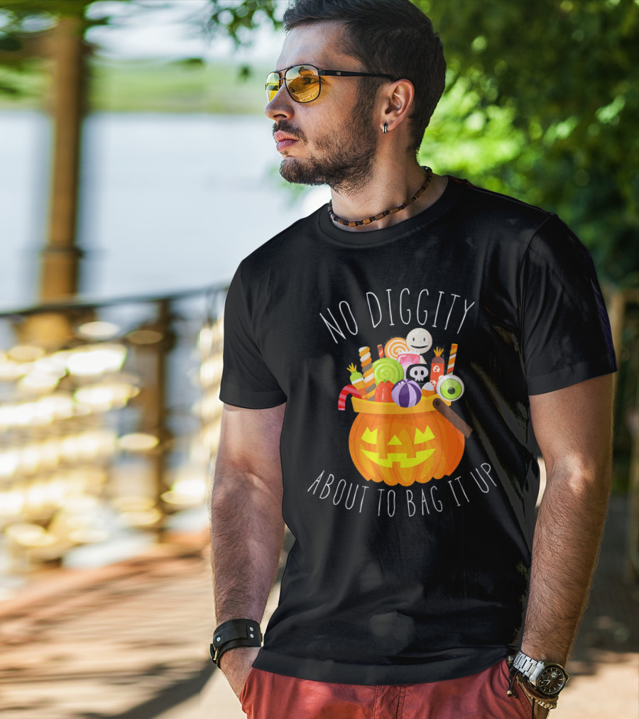 No Diggity About To Bag It Up Trick Treat Halloween Pumpkin Candy T-Shirt