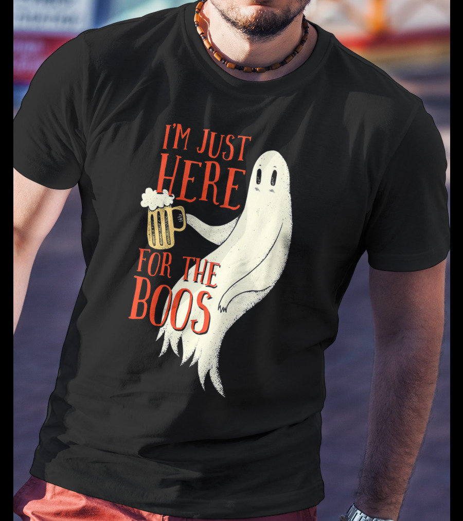I'm Just Here For The Boos Ghost Holding Beer T-Shirt