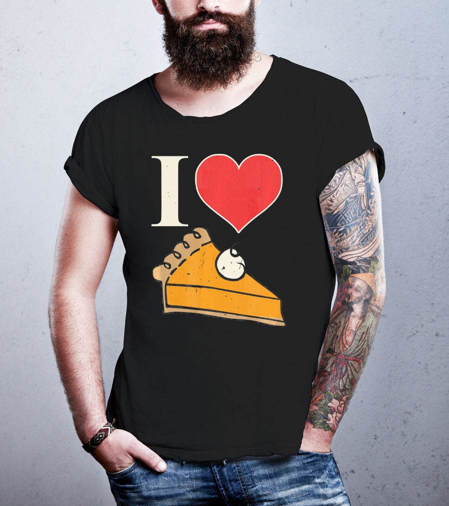I Love Pumpkin Pie Heart Slice Funny Holiday T-Shirt