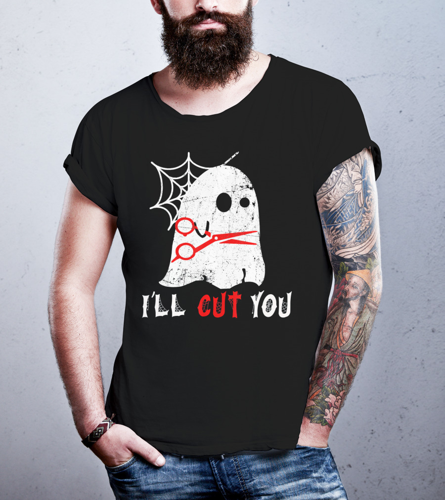 Halloween Boo Ghost Hairstylist I'll Cut You T-Shirt