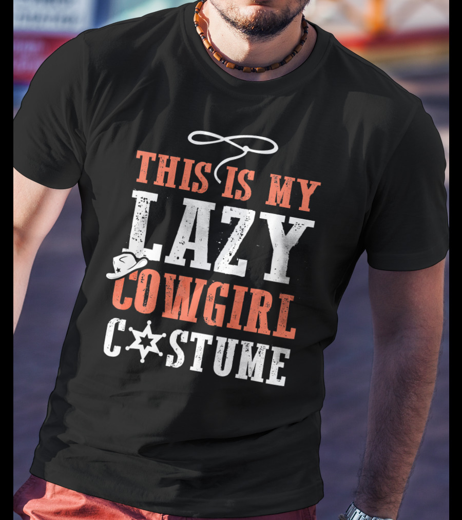 This Is My Lazy Cowgirl Costume Halloween Funny Par T-Shirt