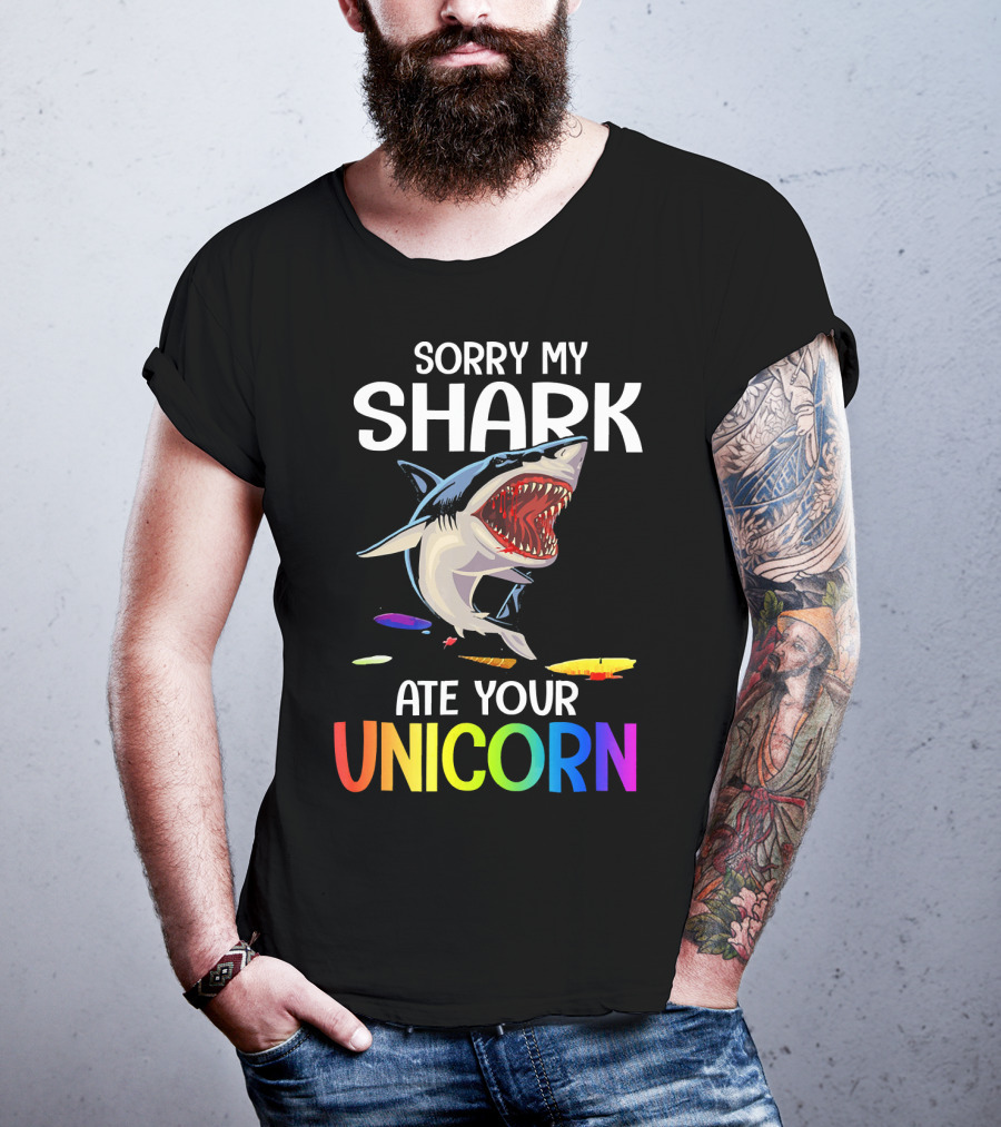 Sorry My Shark Ate Your Unicorn T-Shirt