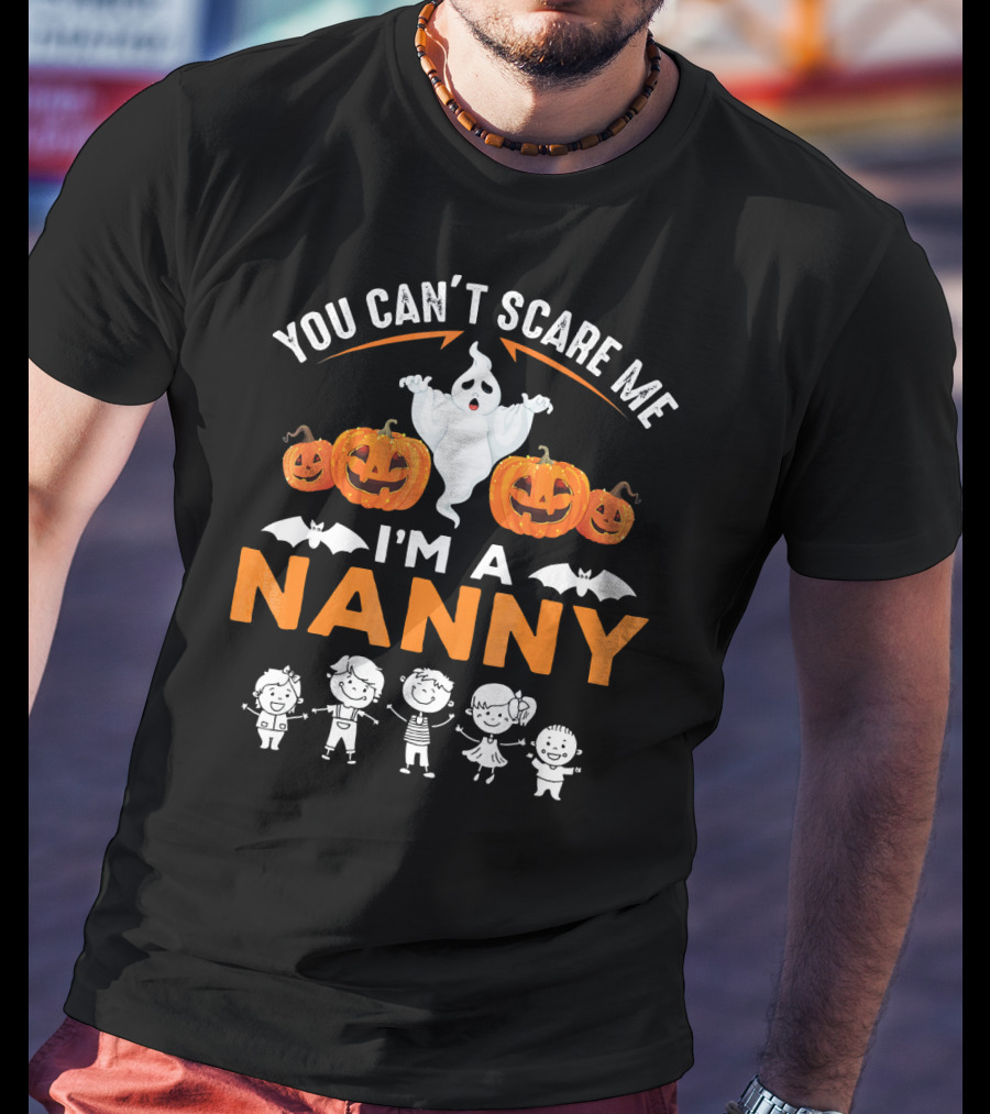 You Can't Scare ME I'm A Nanny Halloween Ghost Pumpkins Bat Kids T-Shirt