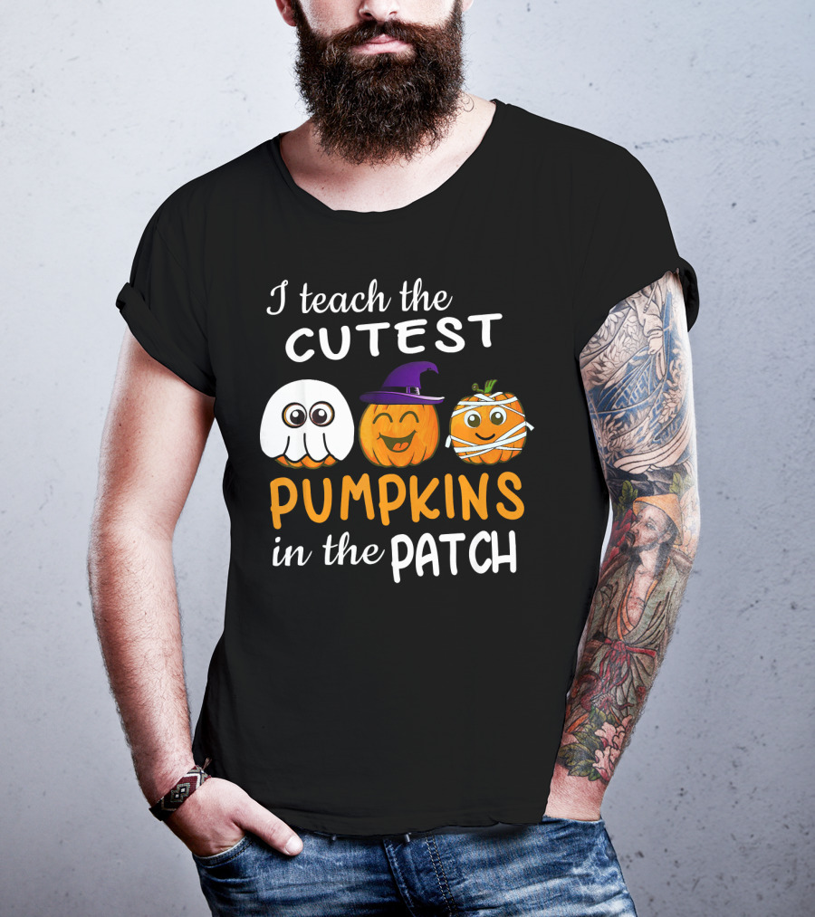 I Teach The Cutest Pumpkins In The Patch Ghost Witch Mummy T-Shirt