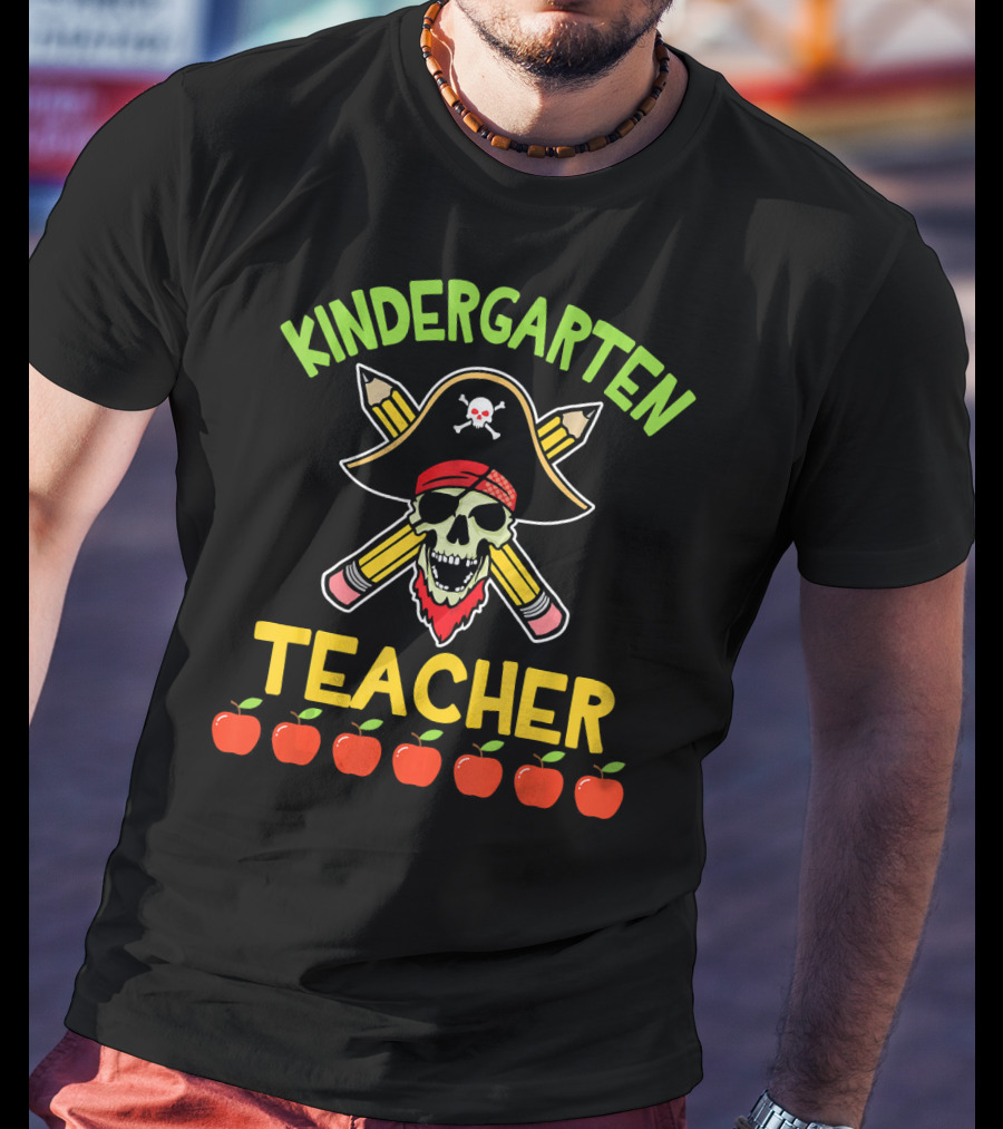 Kindergarten Teacher Pirate Skull Pencils Apples T-Shirt