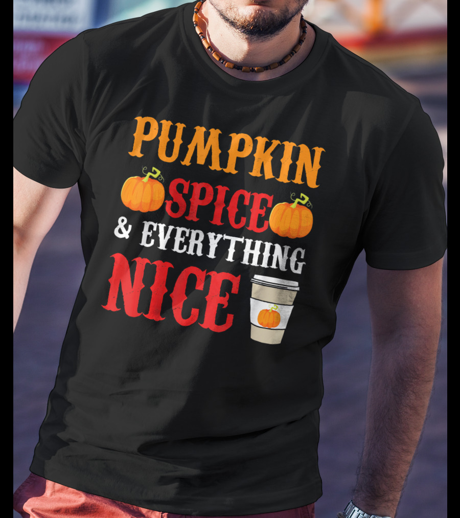 Pumpkin Spice And Everything Nice Coffee Halloween Costume T-Shirt