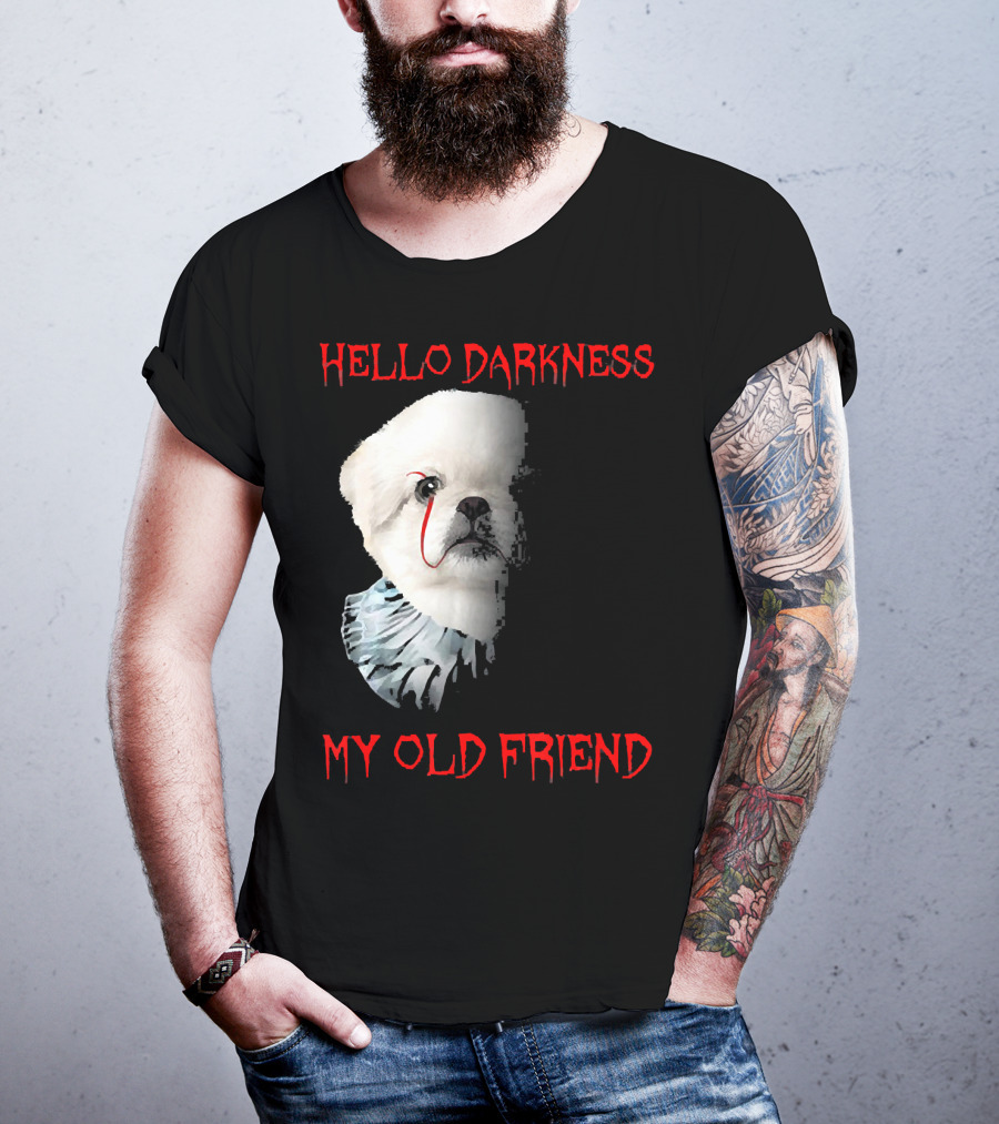 Halloween Hello Darkness My Old Friend Creepy Clown Dog T-Shirt