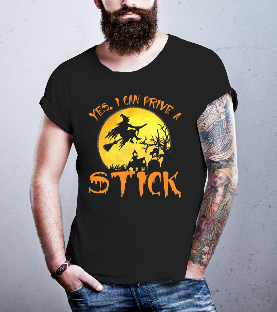 Yes I Can Drive A Stick Witch Flying On Broomstick With Full Moon And Haunted House T-Shirt
