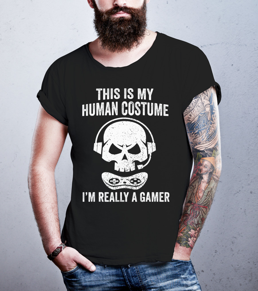 This Is My Human Costume I'm Really A Gamer Halloween Gamer Video Games T-Shirt