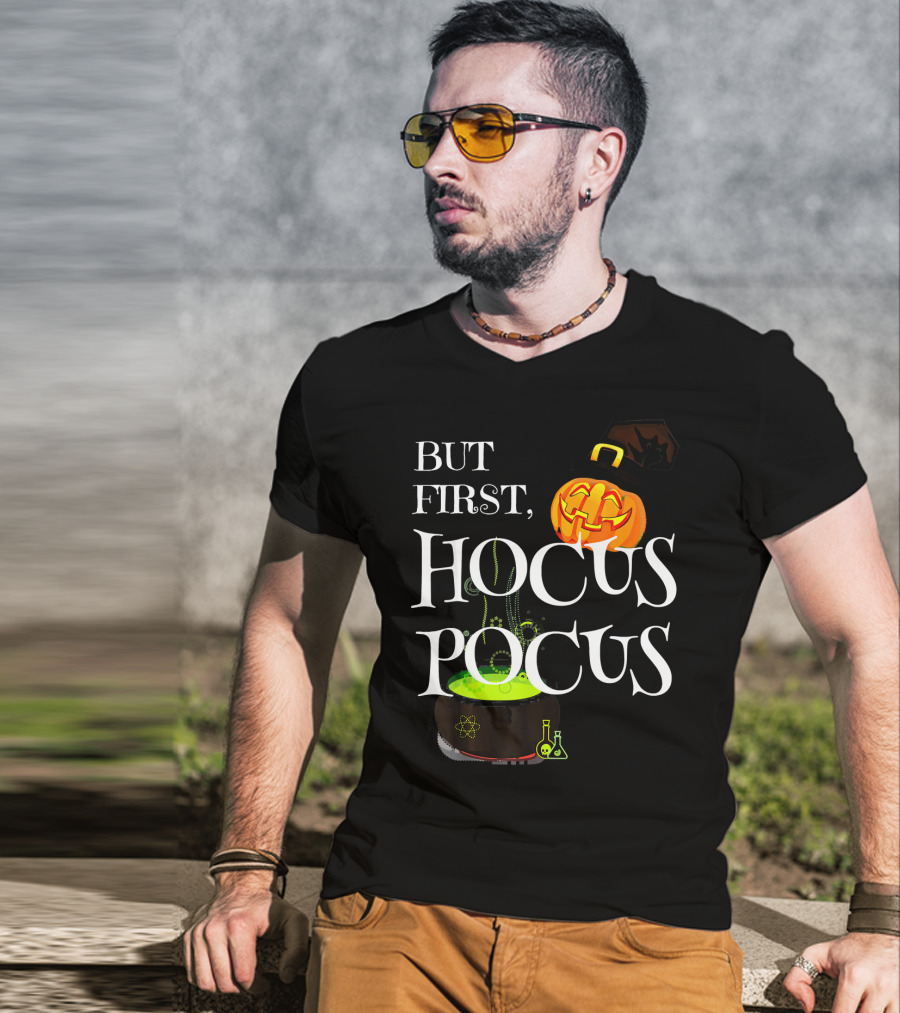 Halloween But First Hocus Pocus Jack-O'-Lantern And Cauldron T-Shirt
