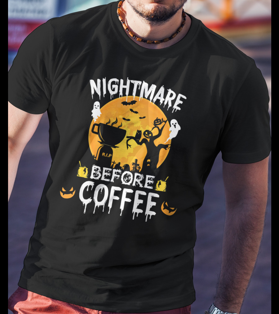 Nightmare Before Coffee Halloween Ghosts And Jack-O'-Lanterns T-Shirt