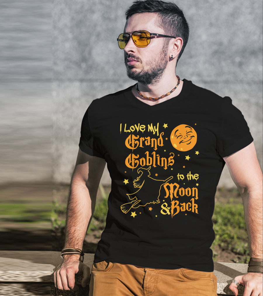 I Love My Grand Goblins To The Moon And Back T-Shirt