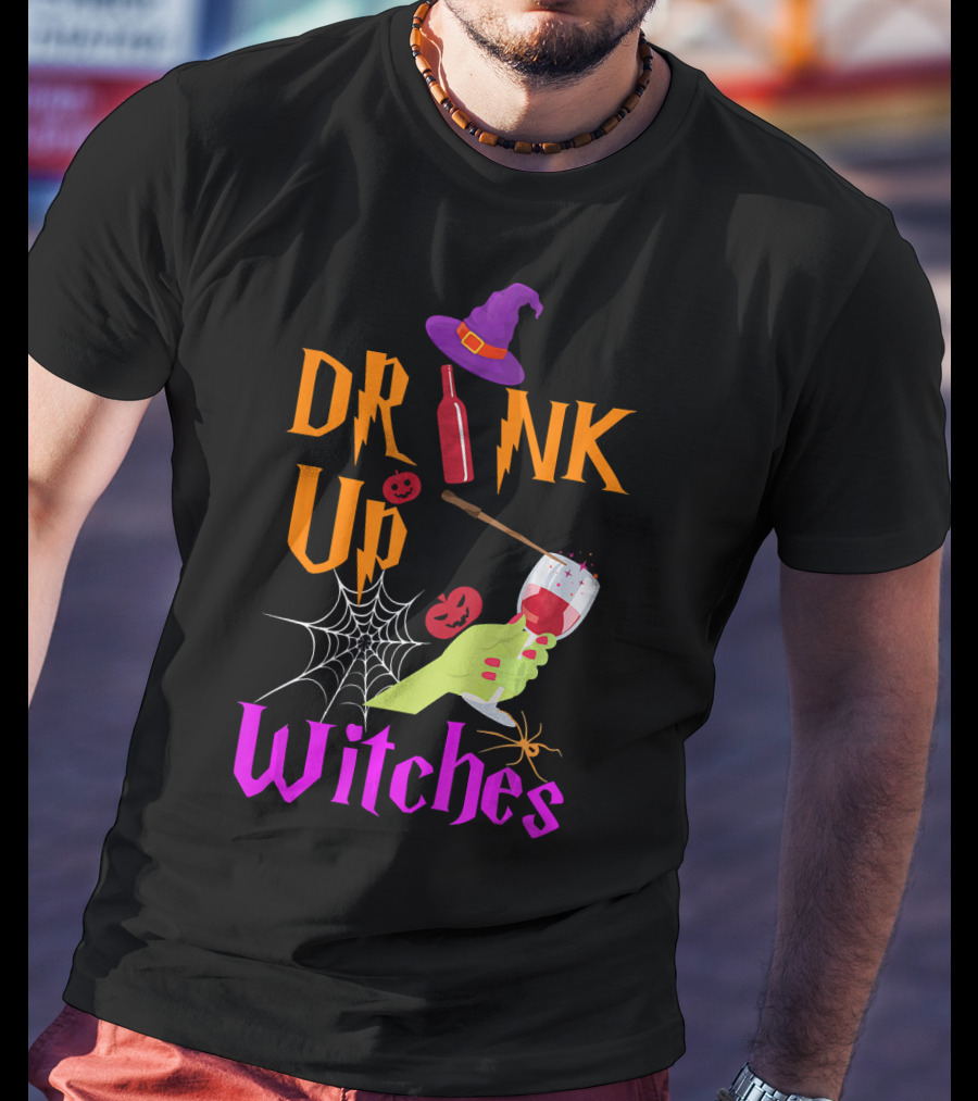 Drink Up Witches Halloween Costume Wine Dark Vibe T-Shirt