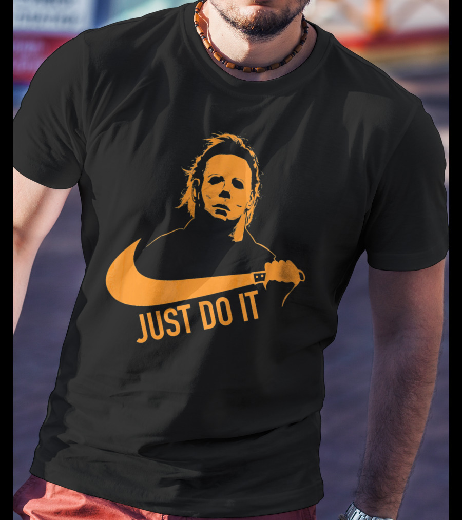 Just Do It Horror Movie T-Shirt