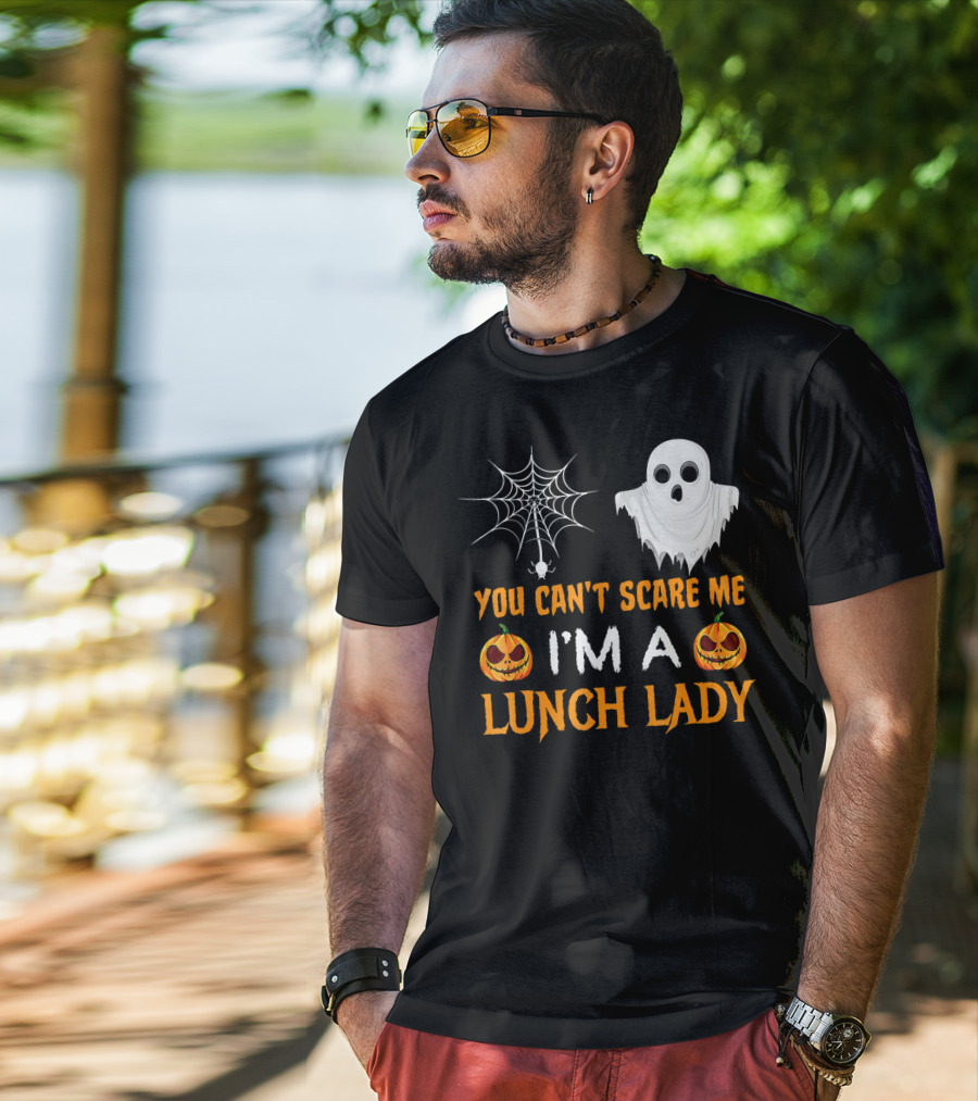 You Can't Scare Me I'm A Lunch Lady Ghost Pumpkin Spiderweb T-Shirt