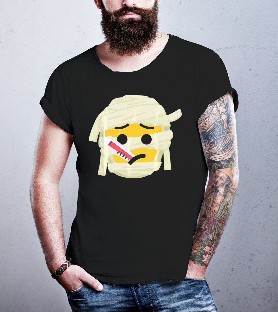 Mummy Emoji Feeling Sick With Thermometer Fever Face T-Shirt