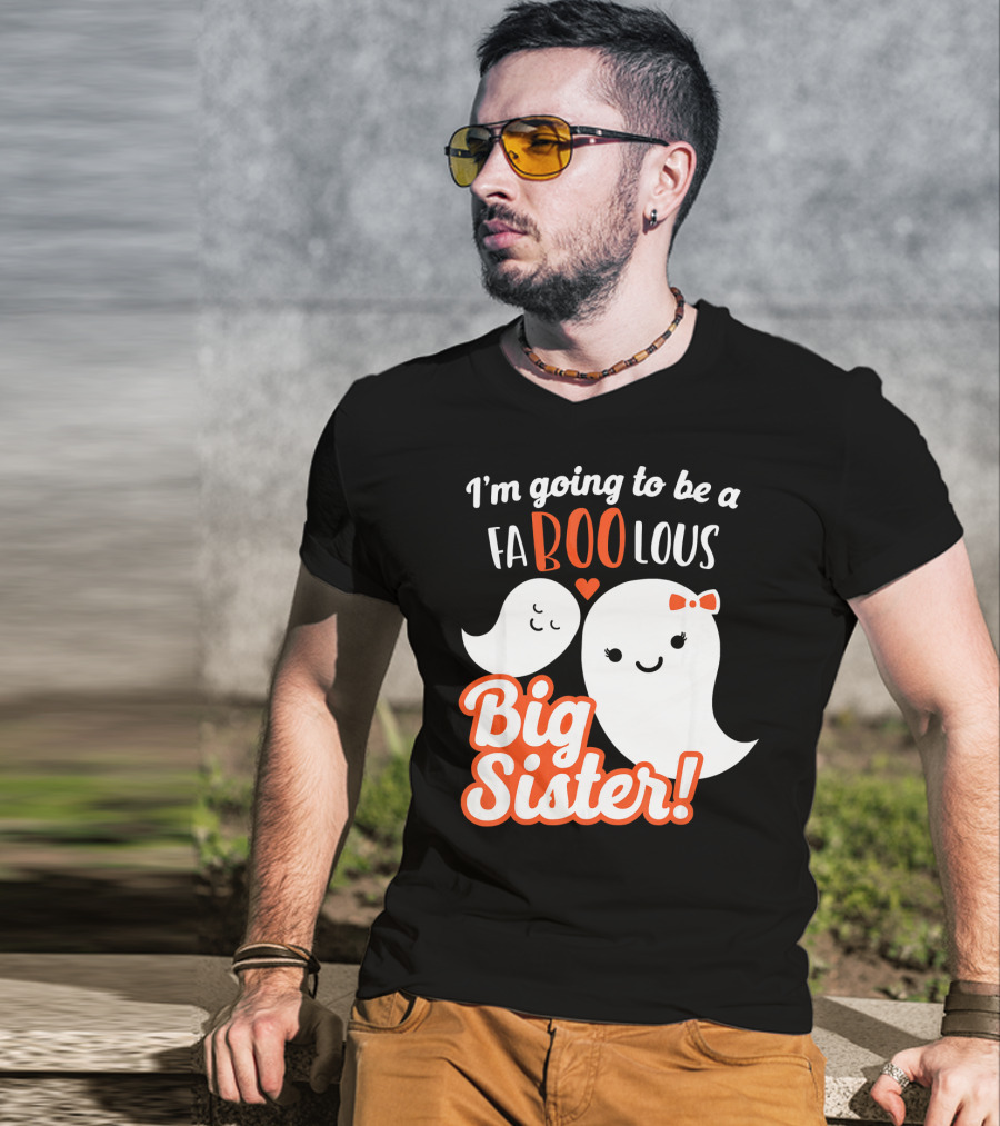 I'm Going To Be A FABOOlous Big Sister T-Shirt