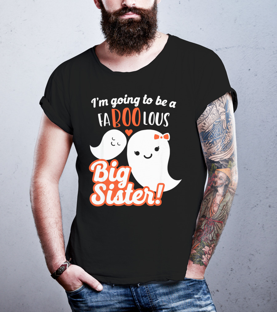 I'm Going To Be A FABOOlous Big Sister T-Shirt