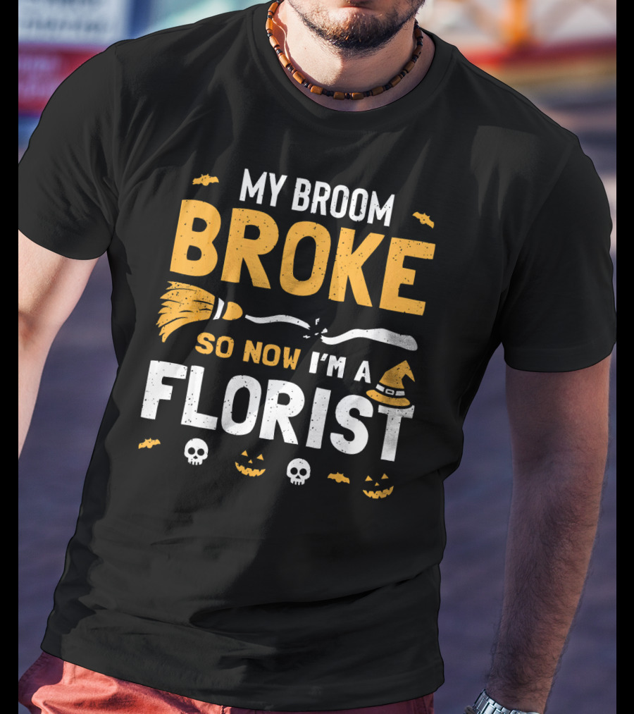 Broke Broom Halloween Florist Costume With Witch Hat And Pumpkins T-Shirt