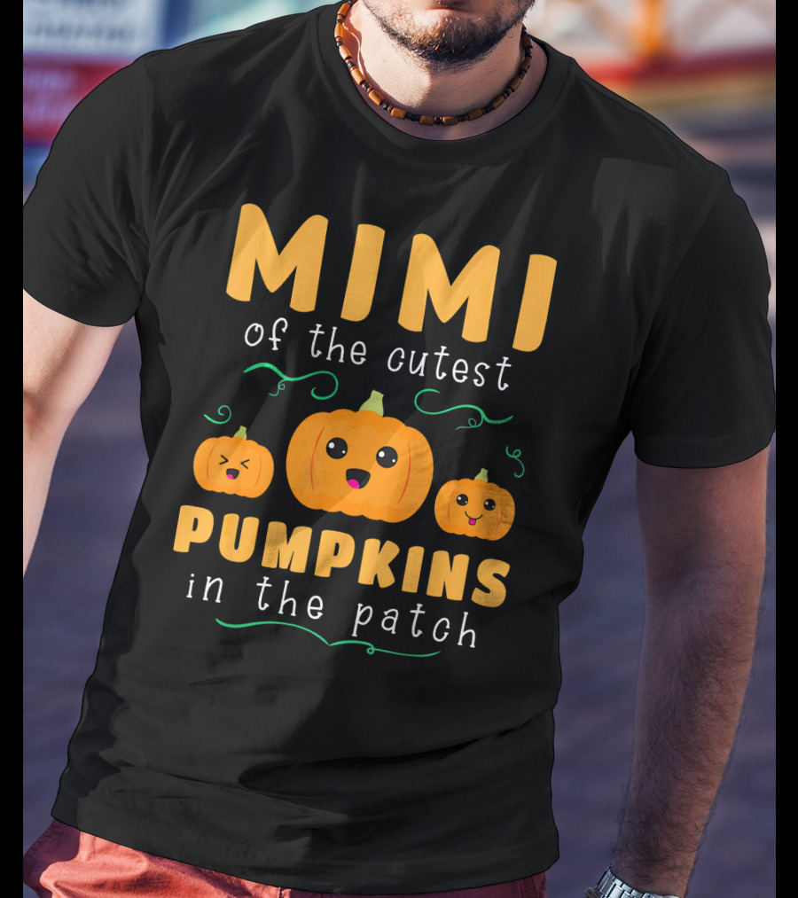 Mimi Of The Cutest Pumpkins In The Patch T-Shirt